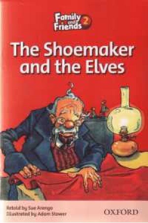 family and friends 2 rb. the shoemaker and the elves
