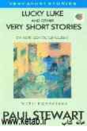 Lucky Luck And Other Very Short Stories