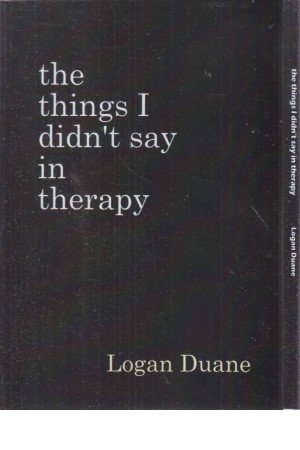 the things i dident say in therapy