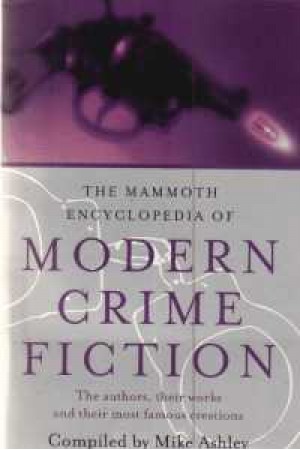 mammoth encyclopedia of modern crime