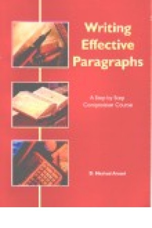 Writing Effective Paragraphs