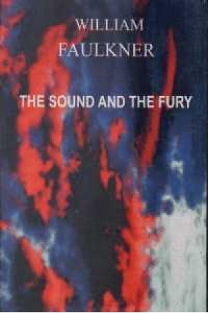 The Sound &The Fury