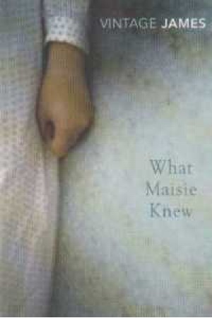 What Maisie Knew