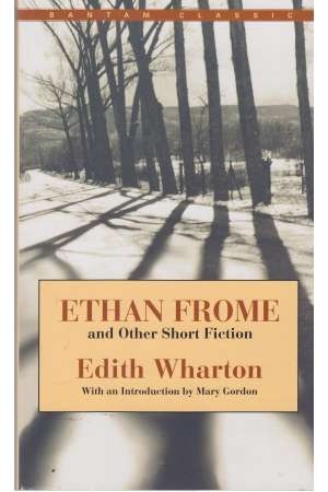 ethan frome and other short fiction