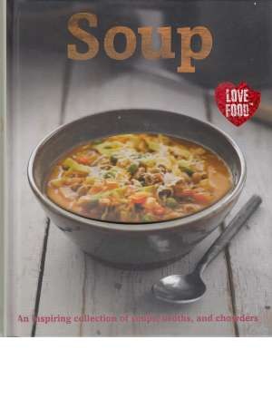 Love Food: Soup