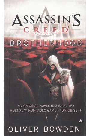 Assassin's Creed 2- Brotherhood (Full Text)