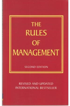 THE RULES OF MANAGEMENT