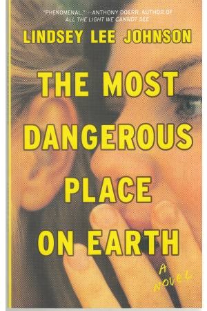 THE MOST DANGEROUS PLACE ON EARTH