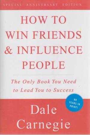 how to win friends and influence people