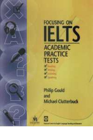 FOCUSING ON IELTS ACADEMIC PRACTICE TESTS